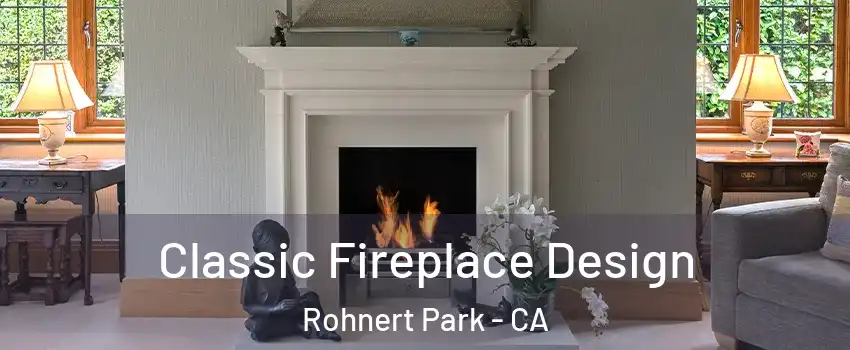  Classic Fireplace Design Rohnert Park - CA